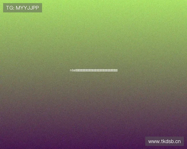 nba直播快看全程高清呈现精彩赛事热点解析与实时比分互动讨论 nba直播快看全程高清呈现精彩赛事热点解析与实时比分互动讨论